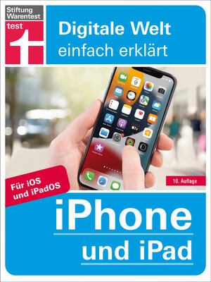 cover image of iPhone und iPad--Alle Einstellungen & Funktionen--Mit Schritt-für-Schritt-Anleitungen für alle Innovationen und Tricks